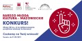 Konkurs realizowany w ramach programu Bardzo Młoda Kultura 2019-2021