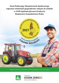 XVIII Ogólnokrajowy Konkurs Bezpieczne Gospodarstwo Rolne 2021